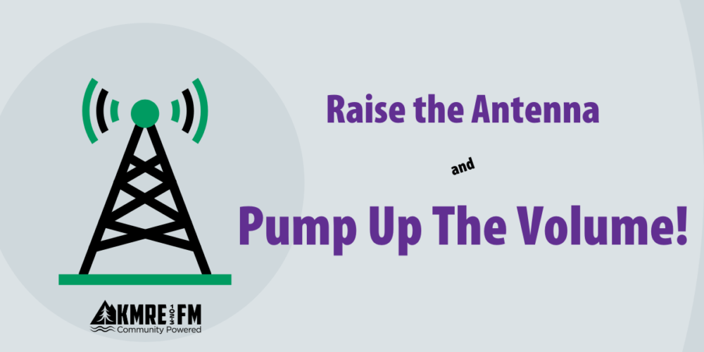 Raise the Antenna and Pump up the Volume